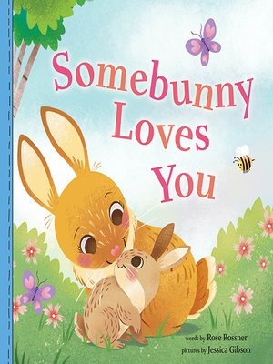 cover image of Somebunny Loves You